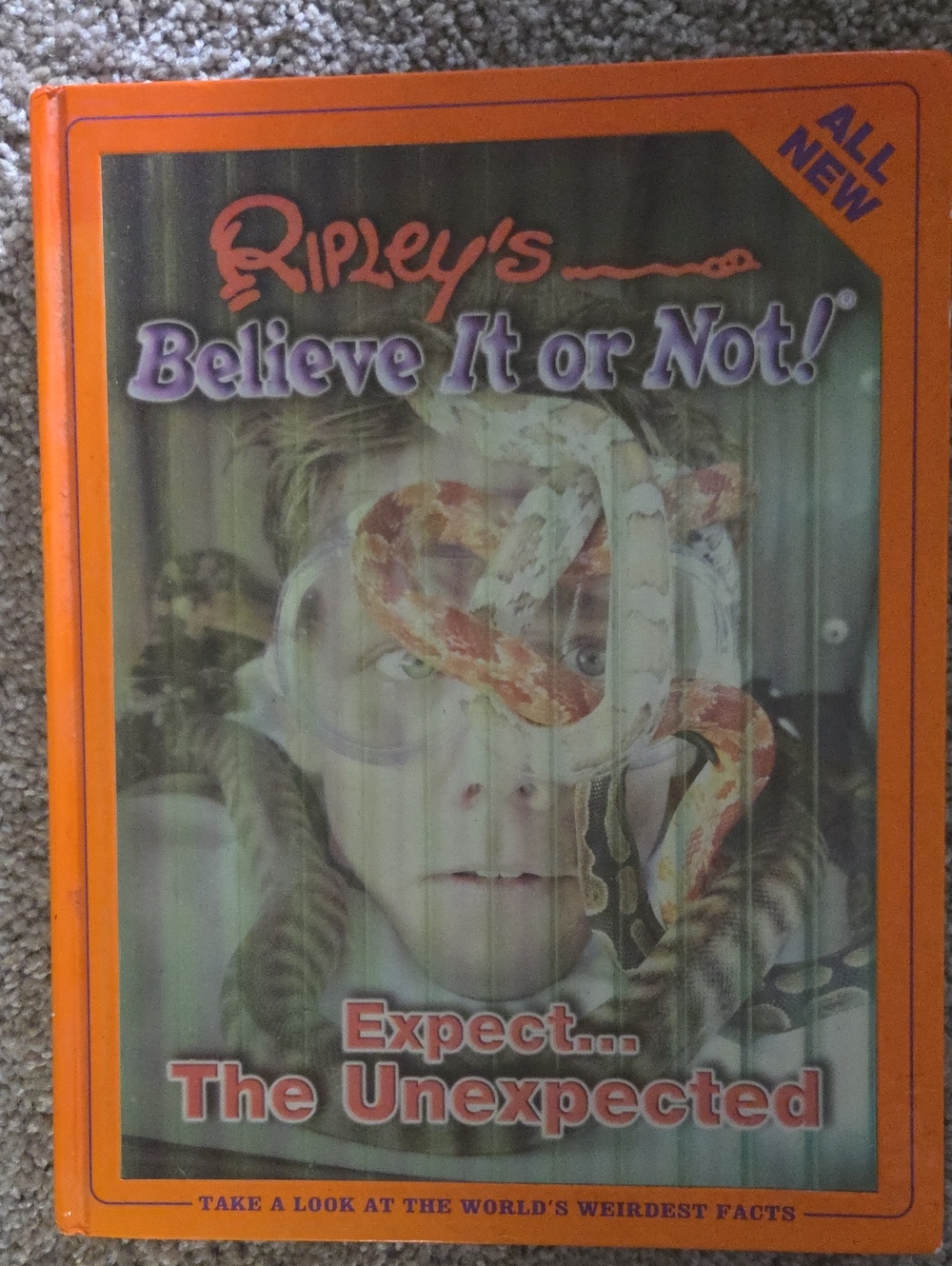 Believe It or Not! Expect... The Unexpected